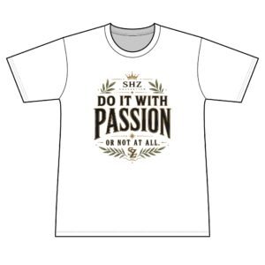 Do It With Passion T-Shirt — Motivational Men's Short Sleeve Tee
