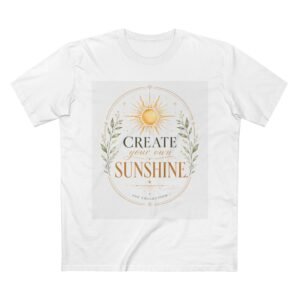 Create Your Own Sunshine T-Shirt — Inspirational Sun Graphic Tee