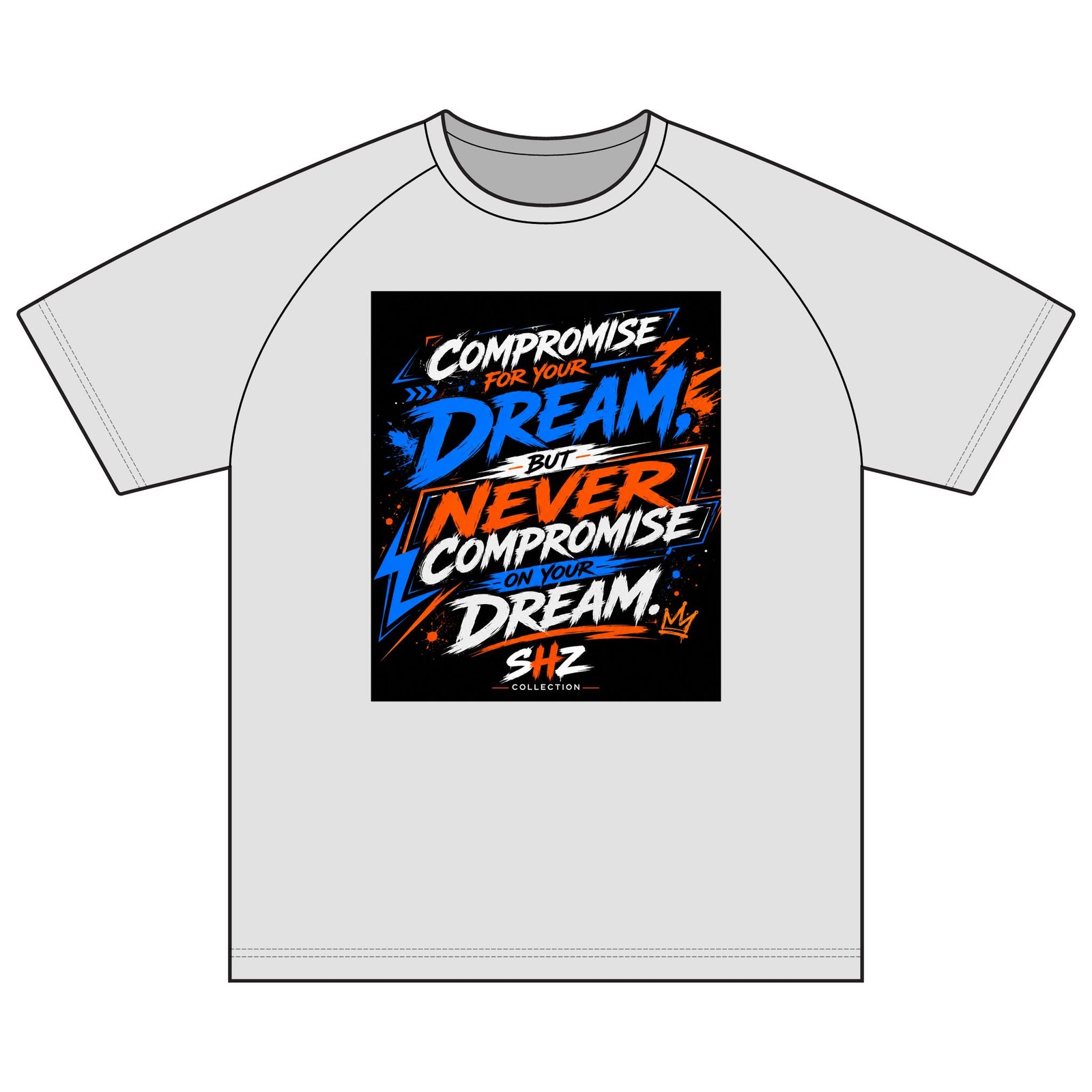 Inspirational Graphic T-Shirt — “Compromise for Your Dream but Never Compromise on Your Dream” - Image 5